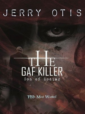 cover image of The Gaf Killer ~ Son of Zodiac